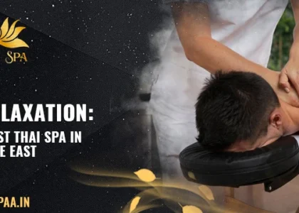 Ultimate Relaxation_ Discover the Best Thai Spa in Vile Parle East
